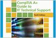 CompTIA A Guide to IT Technical Support Comprehensive